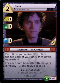 Fifth, Hardened Foe
